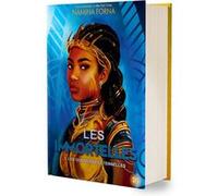 Les Immortelles Tome 3 - Les Guerrières Éternelles