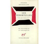 Les Immortelles (version théâtrale)