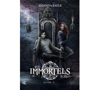 Les Immortels : Le Clan - 3