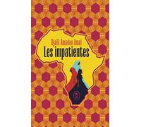 Les impatientes - Édition collector