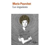 Les impatients