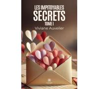 Les impitoyables secrets