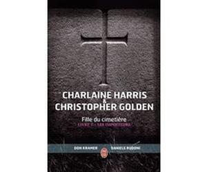 Les Imposteurs Christophe Golden (Auteur), Charlaine Harris (Auteur), Tiphaine Scheuer (Traduction), Don Kramer (Illustration)