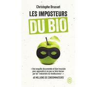 Les Imposteurs Du Bio