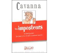 Les Imposteurs. Les Grands Imposteurs : Dieu, Mozart, Le Pen Et Les Autres