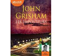 Les Imposteurs Livre audio 1 CD MP3 - John Grisham - Audiolib - Texte lu (CD) - Textes lus CD