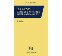 Les impôts dans les affaires internationales: 30 études pratiques