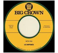 Les Imprimes - With You B/W Only Love [7-Inch Single]