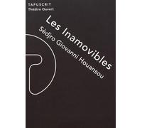 Les inamovibles
