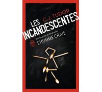 Les incandescentes - C.J. Tudor - J'ai Lu - Poche - Roman