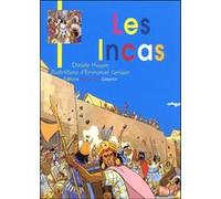 Les Incas Emmanuel Cerisier (Auteur), E. Husson (Auteur)