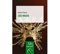 Les Incas - Henri Favre - Que Sais-Je - broché - Etude