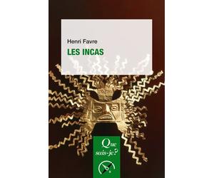 Les Incas - Henri Favre - Que Sais-Je - broché - Etude