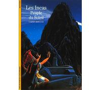 Les Incas, peuple du soleil