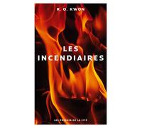 Les Incendiaires