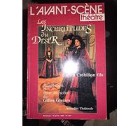 Les Incertitudes du Desir