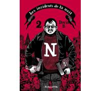 Les Incidents de la nuit - intégrale 2 - B. David - L'association - broché - Bande dessinée