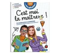 PlayBac – Les Incollables : C'est moi la maîtresse ! CE2 (8/9 ans) – 70 exercices à corriger