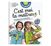 PlayBac – Les Incollables : C'est moi la maîtresse ! – CM1 9/10 ans – 70 exercices à corriger