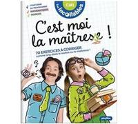 PlayBac – Les Incollables : C'est moi la maîtresse ! – CM1 9/10 ans – 70 exercices à corriger