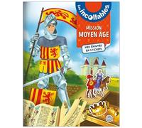 Les Incollables - Mission Moyen Âge - Mes énigmes en stickers Mes énigmes à stickers - Play Bac Éditions - Play Bac Eds - broché - Livre-jeu
