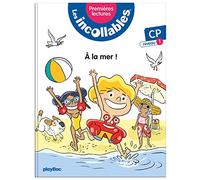 Les incollables – Premières lectures Tome 1 : À la mer ! – Niveau 1 – Rééd 2023 – PlayBac
