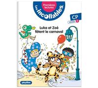 Les incollables - Premières lectures - Luka et Zoé fêtent le Carnaval - Tome 17 - niveau 2