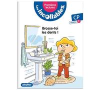Les incollables – Premières lectures – Tome 18 : Brosse-toi les dents – niv. 2