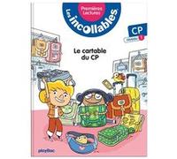 Les incollables - Premières lectures - Tome 2 - Le cartable du CP ! - niv.1 Marie Lenne-Fouquet (Auteur)