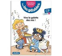 Les incollables - Premières lectures - Tome 20 - Vive la galette des rois ! - niv. 2 Marie Lenne-Fouquet (Auteur), Laurent Audouin (Illustration)