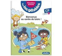 Les incollables - Premières lectures - Tome 22 - Bienvenue au centre de loisirs ! - niv.3