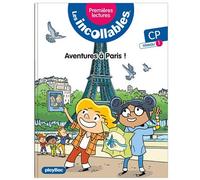 Les incollables - Premières lectures - Tome 25 - Aventures à Paris - Niv. 1 - Marie Lenne-Fouquet - Play Bac Eds - broché - Scolaire / Universitaire