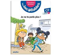 Les incollables - Premières lectures - Tome 3 - Je ne te parle plus ! - niv.1