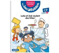 Les incollables - Premières lectures - Tome 6 - Luka et Zoé veulent des frites ! - niv. 1 - Marie Lenne-Fouquet - Play Bac Eds - broché - Scolaire / Universitaire