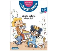Les Incollables - Tome 20 - Vive La Galette Des Rois ! - Cp Niveau 2