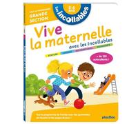 Les incollables - Vive la maternelle avec les incollables - Grande section - Fanny Massault - Play Bac Eds - cartonné - Scolaire / Universitaire