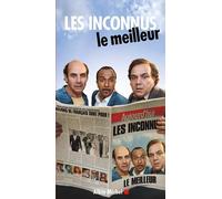 Les Inconnus le meilleur