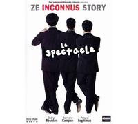 Les Inconnus - Ze Inconnus Story : Le Spectacle