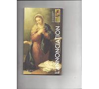 Les Incontournables de l'art religieux, tome 1 : L'Annonciation