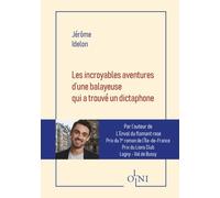 Les incroyables aventures d’une balayeuse qui a trouvé un dictaphone