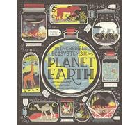 Les incroyables écosystèmes de la planète Terre