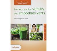 Les incroyables vertus des smoothies verts
