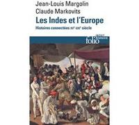 Les Indes et l'Europe Claude Markovits (Auteur), Jean-Louis Margolin (Auteur)