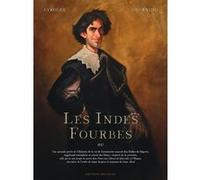 Les Indes fourbes Alain Ayroles (Auteur), Juanjo Guarnido (Dessinateur)