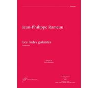Les Indes galantes RCT 44-Ballet héroïque in einem Prolog und Vier Akten-(Symphonien/Fassung 1736). Partitur [Import]