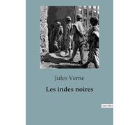 Les indes noires