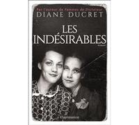 Les Indésirables Diane Ducret (Auteur)