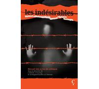 Les indésirables Recueil des actes de colloques - Collectif - Editions Cairn - broché - Etude