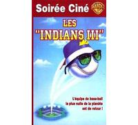 Les Indians 3 [VHS]