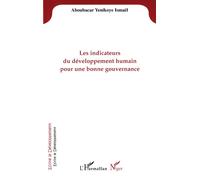 Les indicateurs du développement humain pour une bonne gouvernance - Ismael Aboubacar Yenikoye - L'harmattan - broché - Livre